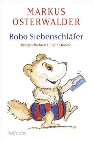 Bobo Siebenschläfer: Bildgeschichten für ganz Kleine Bobo Siebenschläfer: Bildgeschichten für ganz Kleine von FISCHERVERLAGE
