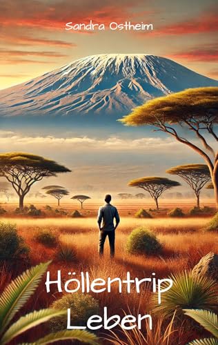 Höllentrip Leben von Rediroma-Verlag