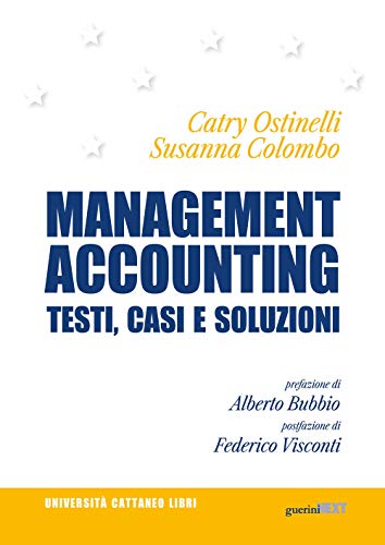 Management accounting. Testi, casi e soluzioni Management accounting. Testi, casi e soluzioni von Guerini Next
