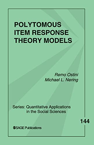 Polytomous Item Response Theory Models (Quantitative Applications in the Social Sciences, Band 144)