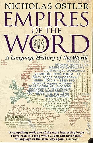 Empires of the Word: A Language History of the World von Harper Perennial