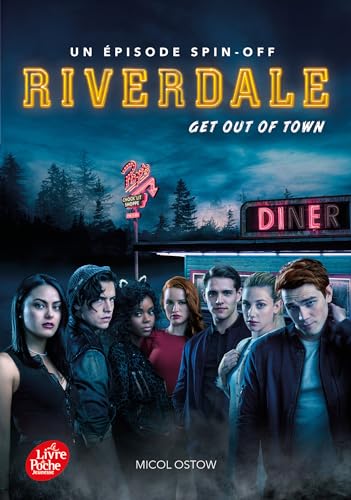 Riverdale - Tome 2: Get out of town von POCHE JEUNESSE