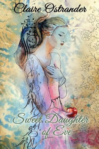 Sweet Daughter of Eve von Bush Publishing & Associates
