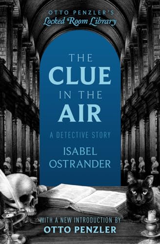 The Clue in the Air: A Detective Story von Open Road Integrated Media, Inc.