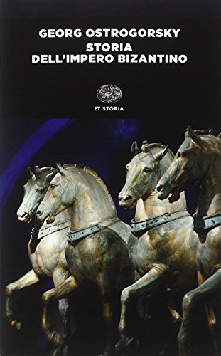 Storia dell'impero bizantino (Einaudi tascabili. Storia)
