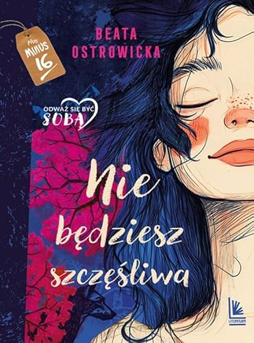 Nie będziesz szczęśliwa (PLUS MINUS 16) von Literatura