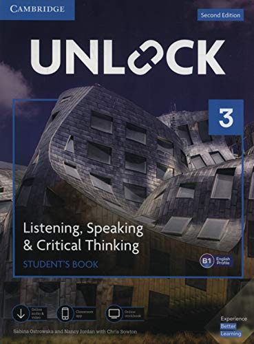 Unlock Level 3 Listening, Speaking & Critical Thinking Student's Book, Mob App and Online Workbook w/ Downloadable Audio and Video: Includes Moble App