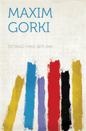 Maxim Gorki von Anson Street Press