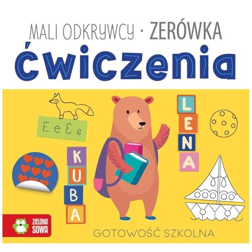 Mali odkrywcy. Ćwiczenia. Zerówka von Zielona Sowa