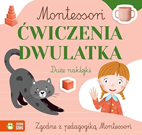 Montessori Ćwiczenia dwulatka von Zielona Sowa