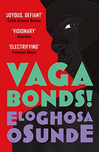 Vagabonds!: A thrilling new debut novel about the spirits and people of Lagos von Fourth Estate