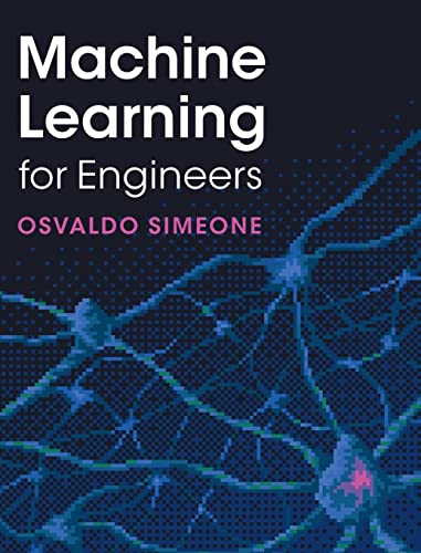 Machine Learning for Engineers von Cambridge University Pr.