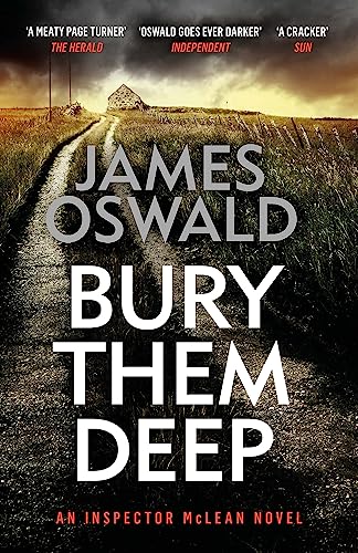 Bury Them Deep: Inspector McLean 10 von Wildfire