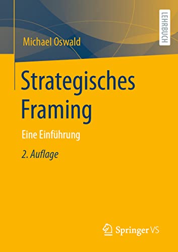 Strategisches Framing: Eine Einführung