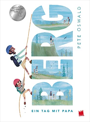 Berg - Ein Tag mit Papa: . von von Hacht Verlag GmbH