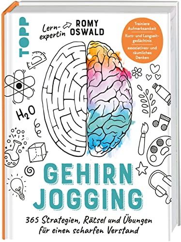 Gehirnjogging - 365 Strategien, Rätsel und Übungen für einen scharfen Verstand: Trainiere Aufmerksamkeit, Kurz- und Langzeitgedächtnis sowie assoziatives- und räumliches Denken von Frech