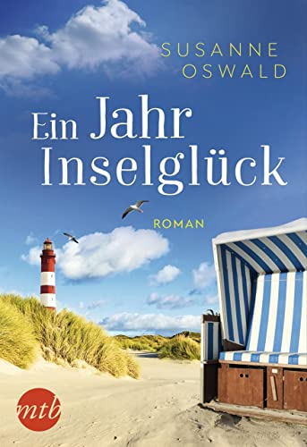 Ein Jahr Inselglück: Romantischer Urlaubsroman | Bestseller Autorin Susanne Oswald in ihrem Element entführt uns auf die traumhafte Nordseeinsel Amrum | Sommerroman zum Träumen mit Wohlfühlgarantie Ein Jahr Inselglück: Romantischer Urlaubsroman | Bestseller Autorin Susanne Oswald in ihrem Element entführt uns auf die traumhafte Nordseeinsel Amrum | Sommerroman zum Träumen mit Wohlfühlgarantie