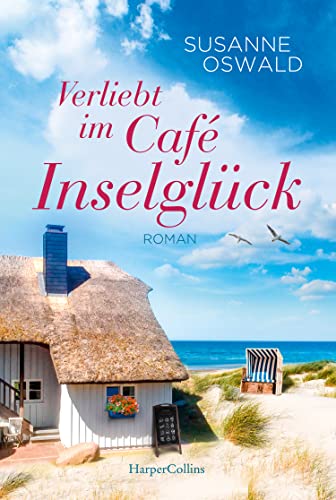 Verliebt im Café Inselglück (Amrum, Band 2)