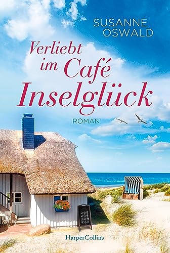 Verliebt im Café Inselglück (Amrum, Band 2)