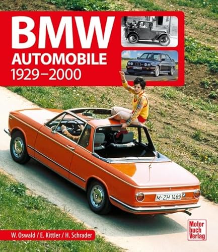 BMW Automobile: 1929-2000 von Motorbuch Verlag