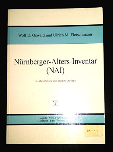 Nürnberger-Alters-Iventar (NAI): NAI-Testmanual und -Textband