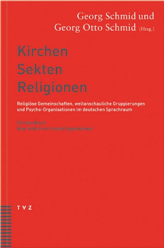 Kirchen Sekten Religionen von Tvz - Theologischer Verlag Zurich