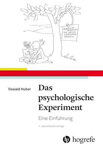 Das psychologische Experiment: Eine Einführung