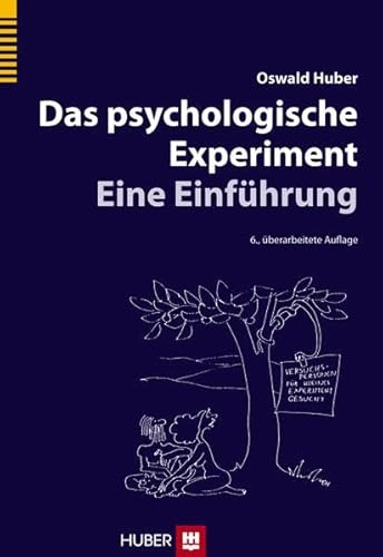 Das psychologische Experiment: Eine Einführung