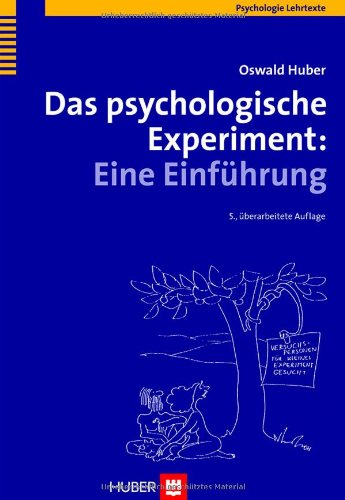 Das psychologische Experiment. Eine Einführung