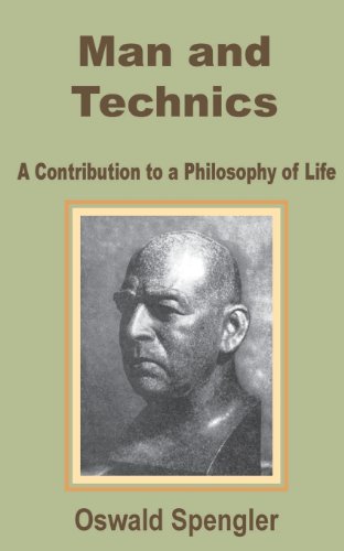 Man and Technics: A Contribution to a Philosophy of Life von INTL LAW & TAXATION PUBL