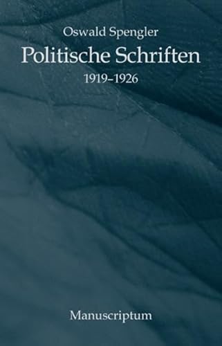 Politische Schriften: 1919-1926. Mit e. Essay v. Uwe Simson