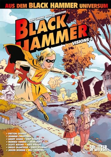 Black Hammer: Visions. Band 1 von Splitter Verlag