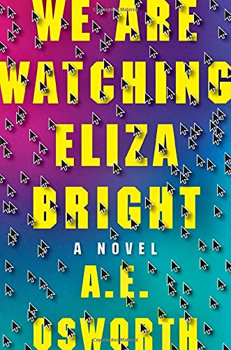 We Are Watching Eliza Bright von Grand Central Publishing