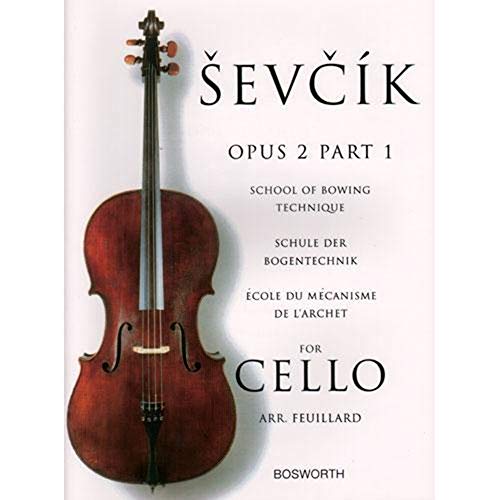 Sevcik Cello Sudies. Opus 2 Part 1. Schule der Bogentechnik: School of Bowing Technique