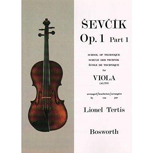 Sevcik Op. 1, Part 1: for Viola, School of Technique