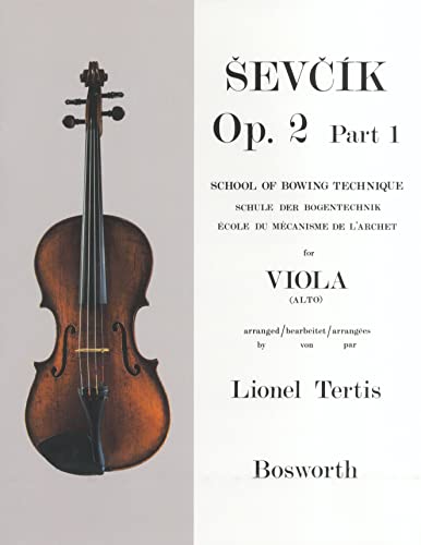 Sevcik Viola Sudies. Opus 2 Part 1. Schule der Bogentechnik: School of Bowing Technique