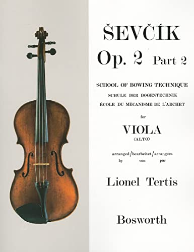 Sevcik Viola Sudies. Opus 2 Part 2. Schule der Bogentechnik: School of Bowing Technique