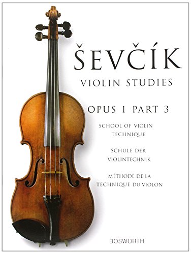 Sevcik Violin Studies - Opus 1: School of Violin Technique (3)