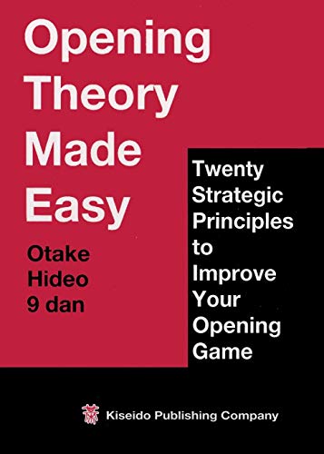 Opening Theory Made Easy von Kiseido Publishing Company