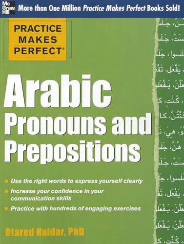 Practice Makes Perfect Arabic Pronouns and Prepositions (Practice Makes Perfect Series) von McGraw-Hill Education