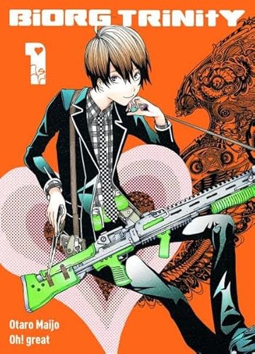Biorg Trinity 01: Die ultimative Sci-Fi-Action um die Verschmelzung von Biologie und Technologie! von Panini Verlags GmbH
