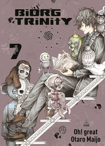 Biorg Trinity 07: Die ultimative Sci-Fi-Action um die Verschmelzung von Biologie und Technologie! von Panini Verlags GmbH
