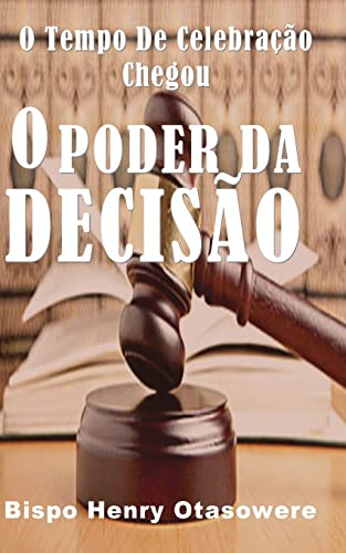 O poder da decisão