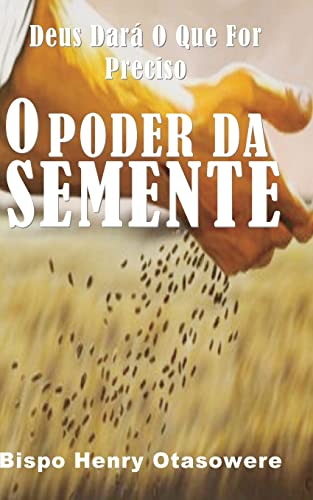 O poder da semente