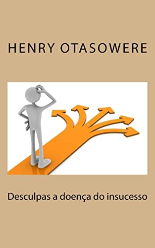 Desculpas a doença do insucesso von Createspace Independent Publishing Platform