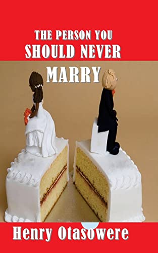 The person you should never marry von Createspace Independent Publishing Platform