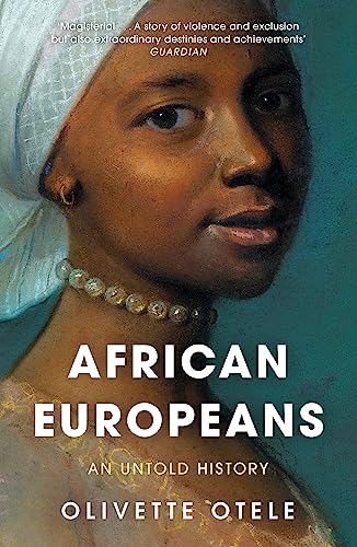 African Europeans: An Untold History von Basic Books