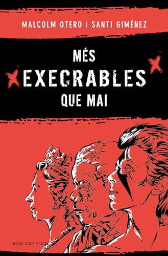 Més execrables que mai (Narrativa catalana) von ROSA DELS VENTS