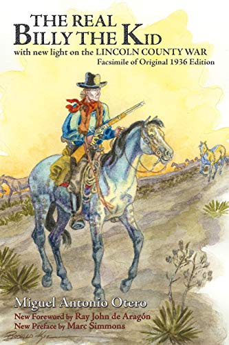 The Real Billy the Kid: with new light on the LINCOLN COUNTY WAR (Southwest Heritage Series) von Sunstone Press