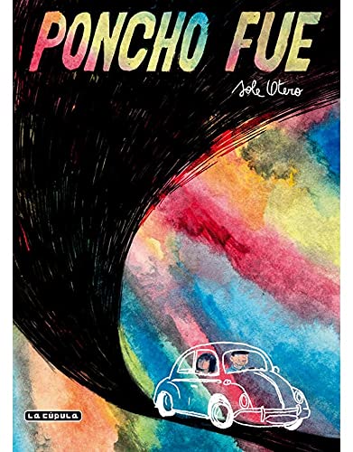 Poncho fue (2ª ed.) von Ediciones La Cupula, S.L.